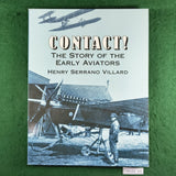 Contact!: The Story of the Early Aviators - Henry Serrano Villard - Softcover