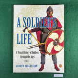 A Soldier's Life - Andrew Robertshaw - Softcover
