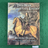 This War Without an Enemy - Richard Ollard - Softcover