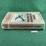 Malta: The Hurricane Years, 1940-41 - Shores & Cull - Hardcover