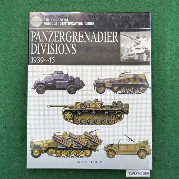 Panzergrenadier Divisions 1939-45 - Chris Bishop - Hardcover