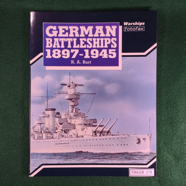 German Battleships 1897-1945 (Warships fotofax) - R A Burt - Softcover