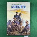 Karoliner (Swedish Language) - Alf Aberg & Gote Goransson - Hardcover