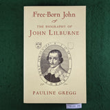 Free-Born John: The Biography of John Lilburne - Pauline Gregg - Softcover