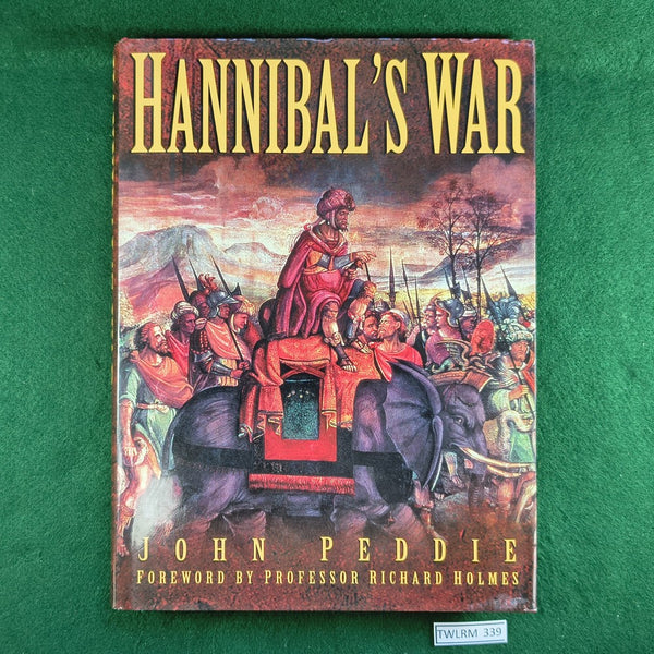 Hannibal's War - John Peddie - Hardcover