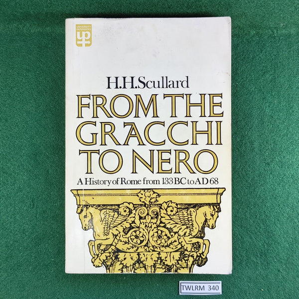 From the Gracchi to Nero - H.H. Scullard - Softcover
