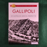 Gallipoli: An Australian Medical Perspective - Michael Tyquin - Softcover - Excellent