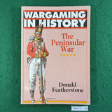 Wargaming In History - The Peninsular War - Donald Featherstone