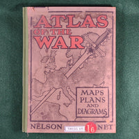 Atlas of the War: Maps, Plans and Diagrams - Nelson - Hardcover - Acceptable