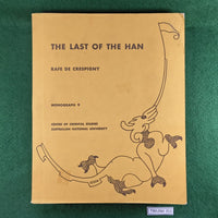 The Last of the Han - Rafe de Crespigny - Softcover