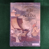 The War For All The Oceans - Roy Adkins & Lesley Adkins - Hardcover