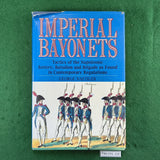 Imperial Bayonets - George Nafziger - Hardcover