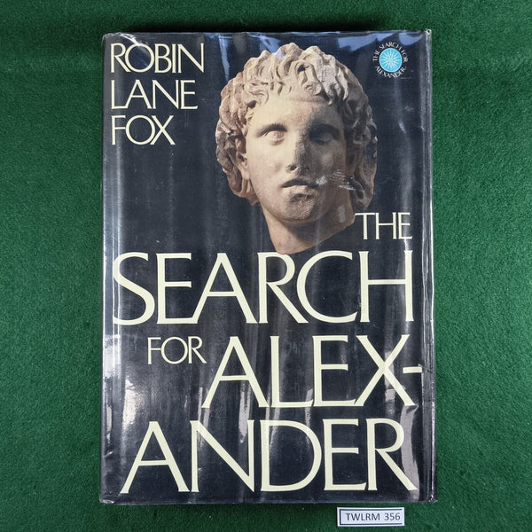 The Search for Alexander - Robin Lane Fox - Hardcover
