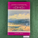 Australians in the Waikato War, 1863-1864 (1979, Limited Ed.) - Leonard L. Barton - Hardcover