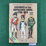 Uniforms of the Napoleonic Wars 1796-1814 - Cassin-Scott / Haythornthwaite - Hardcover - Blandford