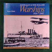 Australian & New Zealand Warships, 1914-1945 - Ross Gillett - Hardcover - Very Good