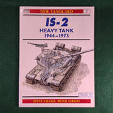 IS-2 Heavy Tank 1944-1973 - Steve Zaloga - Osprey New Vanguard - Softcover