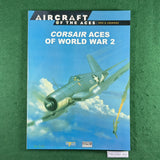 Corsair Aces of World War 2 - Aircraft of the Aces 10 - Osprey - Softcover