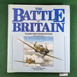 The Battle of Britain - Richard Townshend Bickers - Hardcover