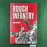 Rough Infantry - Cam Bennett - Hardcover