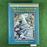 The Encyclopaedia of Australia's Battles - Chris Coulthard-Clark - Hardcover