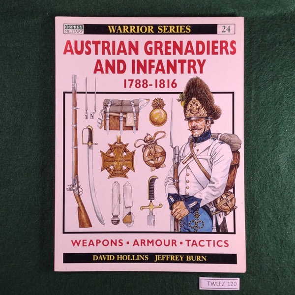 Austrian Grenadiers and Infantry, 1788-1816 - Warrior 24 - Osprey - Softcover - Good