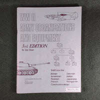 WWII Army Organisations and Equipment (3rd Ed.) - Tabletop Games - Softcover