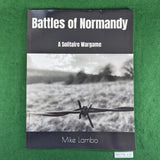Battles of Normandy: A Solitaire Wargame - Mike Lambo - Softcover