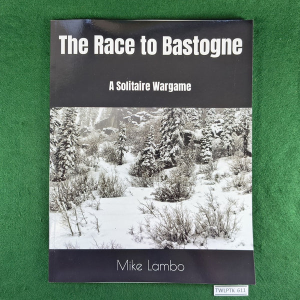 The Race to Bastogne: A Solitaire Wargame - Mike Lambo - Softcover