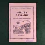 Hell by Daylight - Anschluss Publishing - Softcover - Good