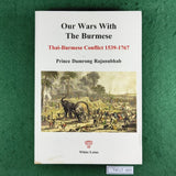 Our Wars with the Burmese - Prince Damrong Rajanubhab - Softcover