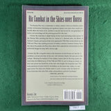 Crimson Sky: The Air Battle for Korea - John R. Bruning - Softcover