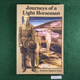 Journeys of a Light Horseman - Andrew Shepherdson - Softcover