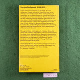 Europe Reshaped 1848-1878 - J.A.S. Grenville - Softcover
