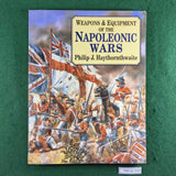 Weapons & Equipment of the Napoleonic Wars - Philip Haythornthwaite - Softcover