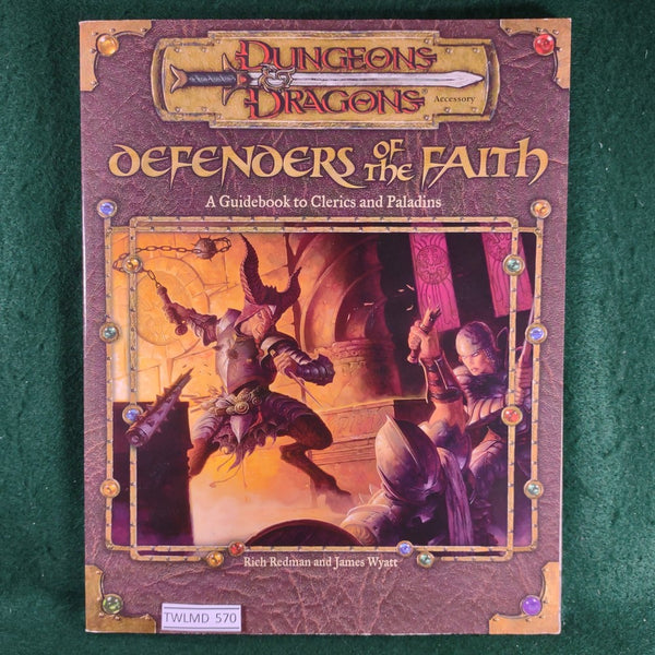 Defenders of the Faith: A Guidebook to Clerics and Paladins - Dungeons & Dragons 3rd Edition - Very Good