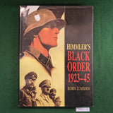 Himmler's Black Order 1923-45 - Robin Lumsden - Hardcover