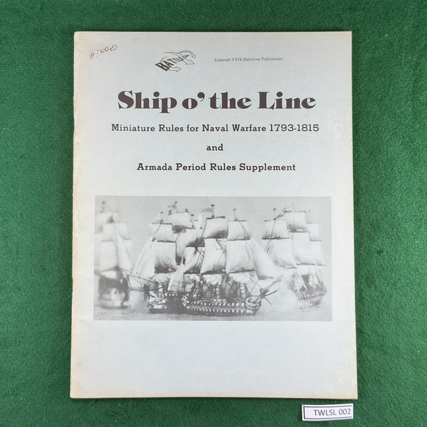 Ship o' the Line (+Armada Supplement) - Battleline Publications - Softcover - Fair