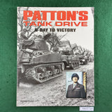 Patton's Tank Drive: D-Day to Victory - Michael Green - Softcover