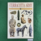 The Terracotta Army of the First Emperor of China - William Lindesay - Softcover