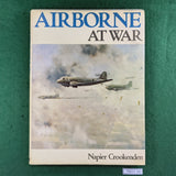 Airborne at War - Napier Crookenden - Hardcover