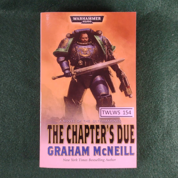 The Chapter's Due - Graham McNeill - Warhammer 40,000 - Softcover - Good