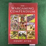 The Wargaming Compendium - Henry Hyde - Hardcover