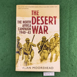 The Desert War - Alan Moorehead - Softcover