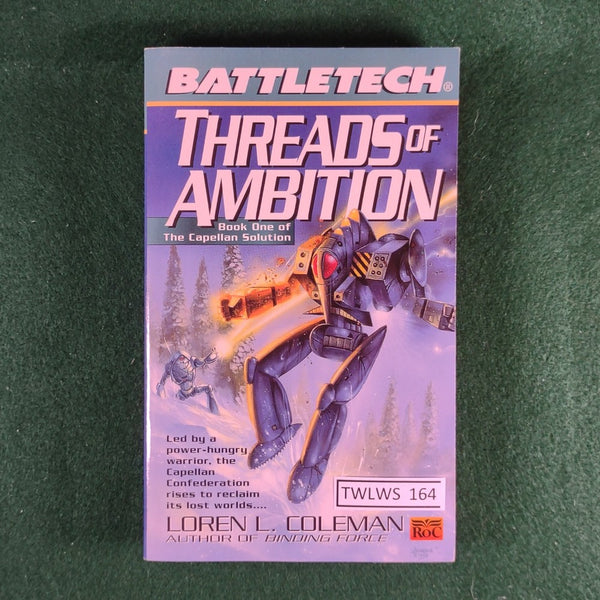 Threads of Ambition - Loren L. Coleman - Battletech - Softcover