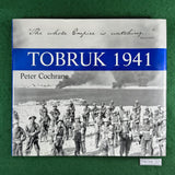Tobruk 1941 - Peter Cochrane - Hardcover