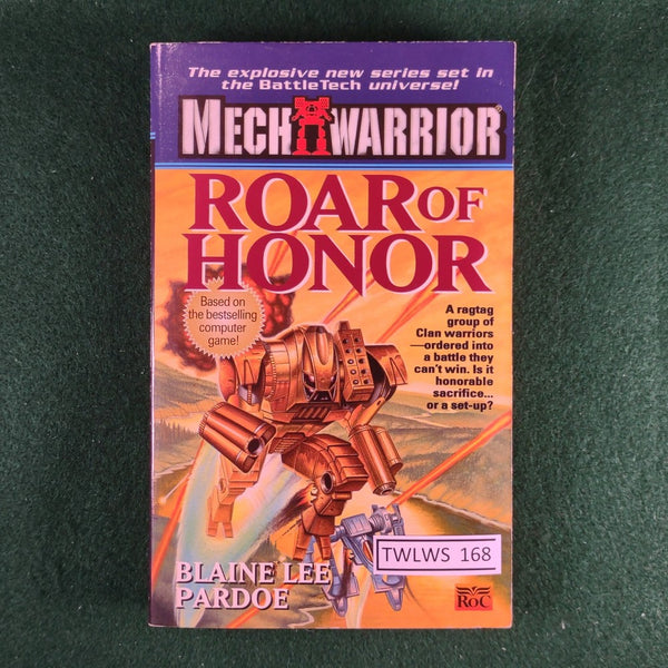 Roar of Honor - Blaine Lee Pardoe - Battletech Mechwarrior - Softcover