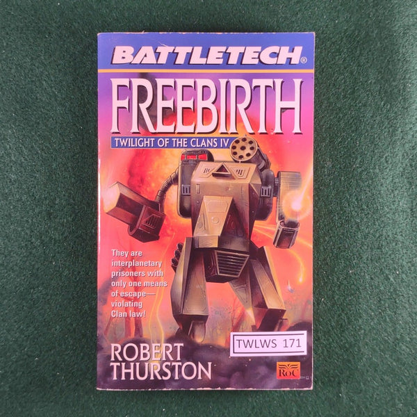 Freebirth - Robert Thurston - Battletech - Softcover