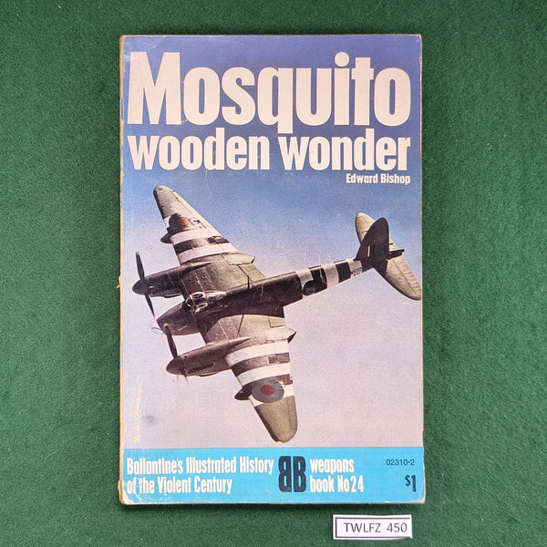Mosquito: Wooden Wonder - Ballantine's Illustrated History - Edward Bishop - Softcover