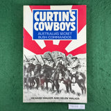 Curtin's Cowboys - Richard Walker and Helen Walker - Softcover